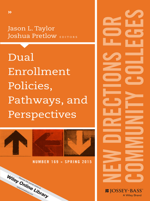 Cover image for Dual Enrollment Policies, Pathways, and Perspectives